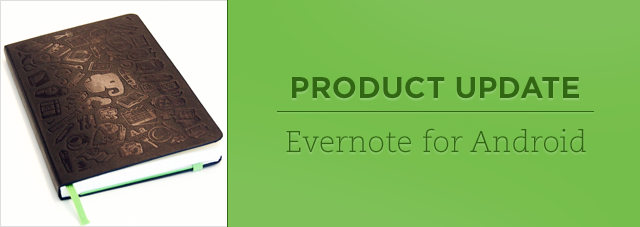 Evernote 5 для Android: новые режимы съемки, поддержка блокнотов Smart Notebook от Moleskine, ярлыки и поиск в документах Evernote 5 для Android: новые режимы съемки, поддержка блокнотов Smart Notebook от Moleskine, ярлыки и поиск в документах