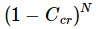 (1-Ccr)^N