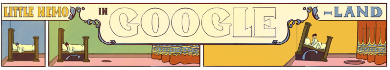 Новый дудл от Гугла. К 107 летию комикса «Маленький Немо в стране снов» Новый дудл от Гугла. К 107 летию комикса «Маленький Немо в стране снов»