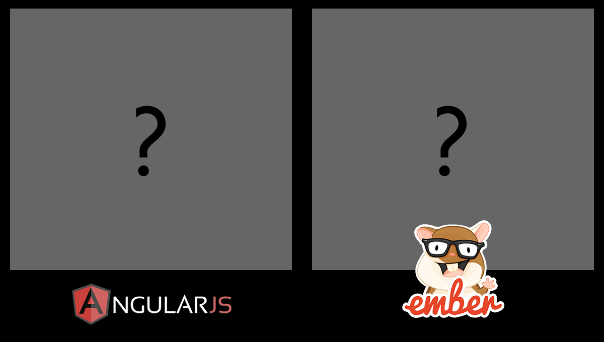 Почему? Angular vs Ember comparison