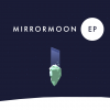 MirrorMoon EP — в поисках заветной планеты