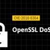 Критическая уязвимость библиотеки OpenSSL позволяет проводить DoS-атаки