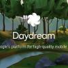 Google Daydream — новое видение виртуальной реальности поискового гиганта