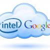 Intel и Google — дружим «облаками»