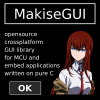 MakiseGUI — бесплатная библиотека графического интерфейса для микроконтроллеров