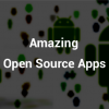 Интересные приложения для Android с открытым исходным кодом