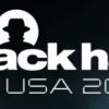 Security Week 30: пять абзацев про Black Hat