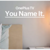 «Убийца флагманских телевизоров и умных колонок» OnePlus TV задерживается до 2020 года