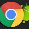 Приложение Chrome для Android скачано более 5 млрд раз