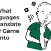 На какие языки переводить свою игру в 2019