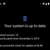 Google по ошибке позволила владельцам Pixel 3 уже сейчас получить обновление безопасности Android от 5 ноября 2019 года