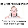 Великий порноэксперимент: история Интернета для взрослых