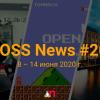 FOSS News №20 – обзор новостей свободного и открытого ПО за 8-14 июня 2020 года